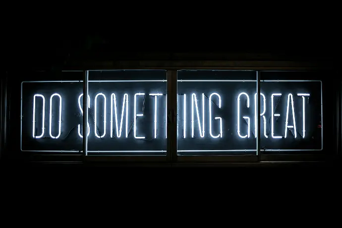 Do Something Great neon sign